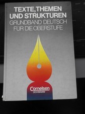Texte, Themen und Strukturen Grundband Deutsch Für die Oberstufe 1990