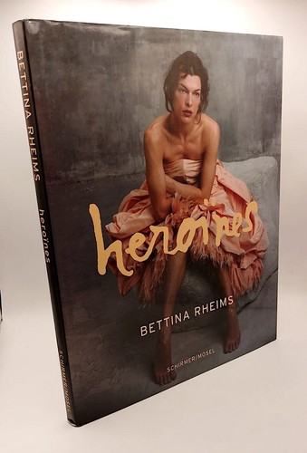 Bettina rheims heroines - rheims,