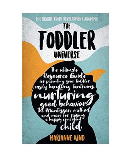The toddler universe - the,