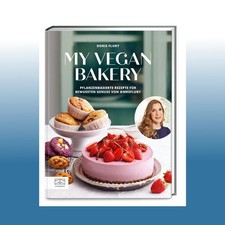 My Vegan Bakery | Doris Flury | Ungelesen