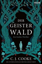 Der Geisterwald Ein