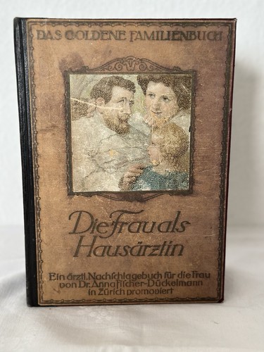 Die frau als hausärztin - die, +