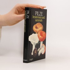 Pilze bestimmen und sammeln 