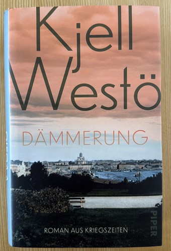 Kjell westö dämmerung wie - kjell, westö,
