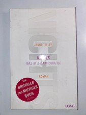 Nichts: Was im Leben wichtig ist. Roman von Teller, Janne | Buch | Zustand gut