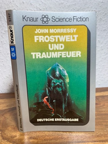 Frostwelt und traumfeuer - frostwelt,