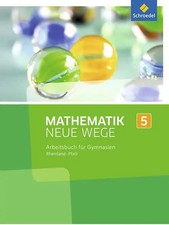 Mathematik Neue Wege SI - Ausgabe 2016 für Rheinland-Pfalz