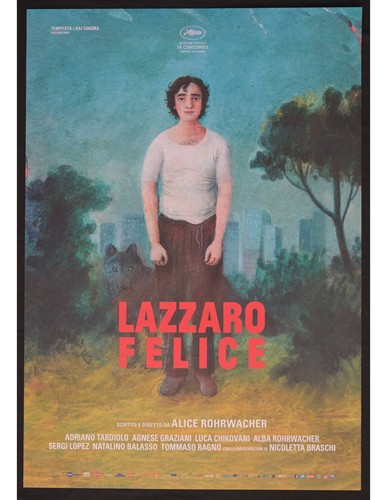 Manifesto lazzaro felice alice - lazzaro,