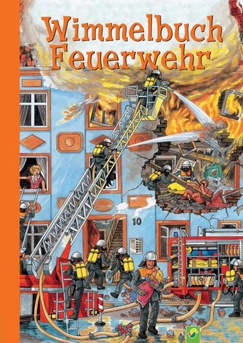 Wimmelbuch feuerwehr suchen - wimmelbuch, feuerwehr: