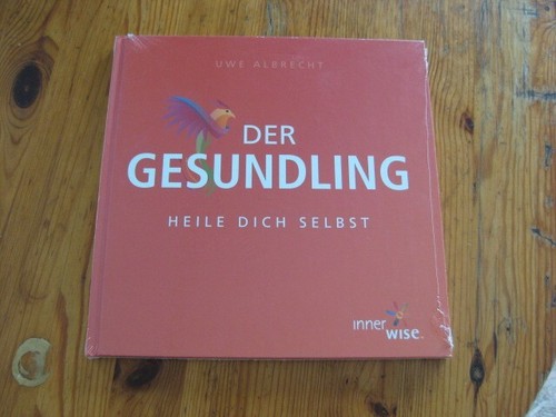 Der gesundling uwe - gesundling, albrecht