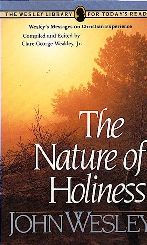 The nature holiness - holiness, john