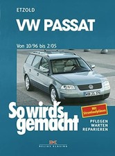 VW Passat 10/96 bis 2/05: So