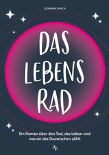 Das Lebensrad | Susanna Rasch
