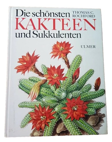 Die schönsten kakteen und - die,