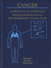 Cancer A Molecular Approach Lemoine Cooke Onkologie Genetik Molekularbiologie