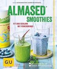 Almased-Smoothies: Fit und schlank mit Powerdrinks ... | Buch | Zustand sehr gut