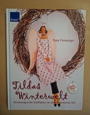 Tildas Winterwelt Tone Finnanger Stoffideen Deko Basteln Nähen FilzSkandinavien 