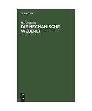 Die mechanische Weberei