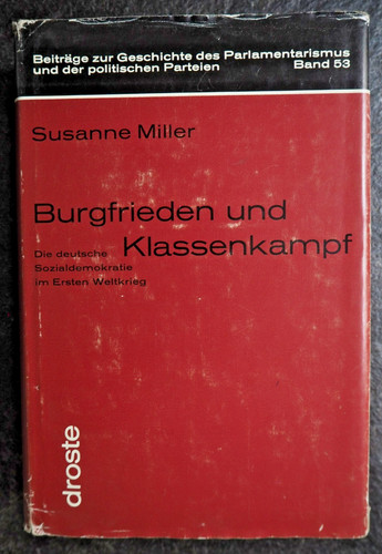 Burgfrieden und klassenkampf - burgfrieden,