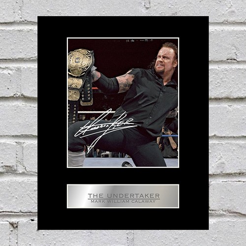 The undertaker signed mounted - the,