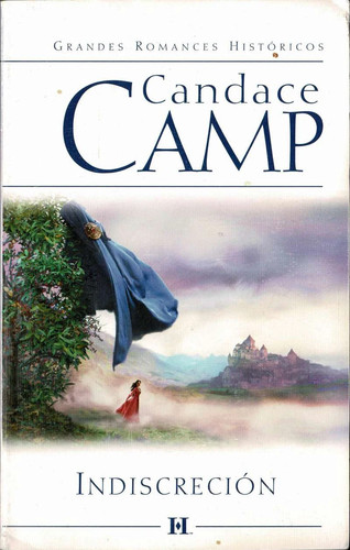 Indiscreción candace camp - indiscreción,