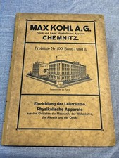 Physikalische Apparate. Max Kohl Chemnitz. Preisliste Nr. 100 Band 1 + 2