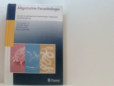 Allgemeine Parasitologie: Mit