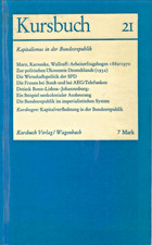 Kursbuch 21 - Kapitalismus in der Bundesrepublik - 1970