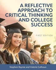 Stephen Raynie (u. a.) | A Reflective Approach to Critical Thinking and...