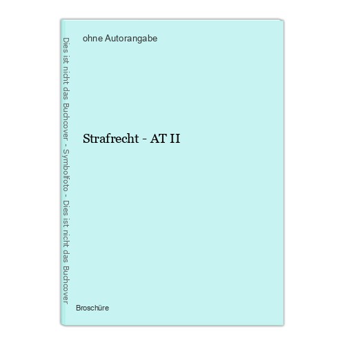 Strafrecht at ii - at,