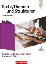 Texte, Themen und Strukturen - Abiturthemen - Qualifikationsphase