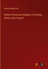 History of American Shipping