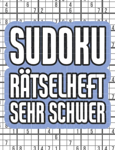 Sudoku rätselheft 750 sehr - sudoku,