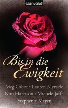 Bis die ewigkeit von - die, meyer
