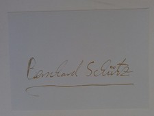 Berhard Schütz -  - original Autogramm - ca. 10x15cm - Schriftstück