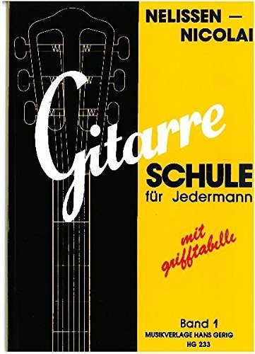 Gitarren schule für jedermann - gitarren,