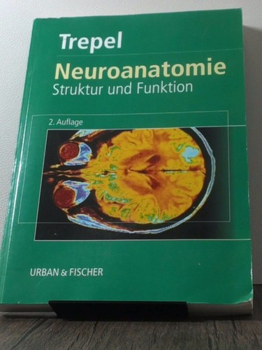 Neuroanatomie struktur und - neuroanatomie,,