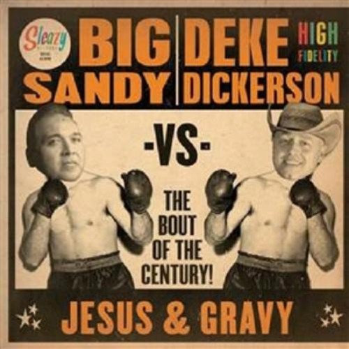 Big sandy deke - big, dickerson
