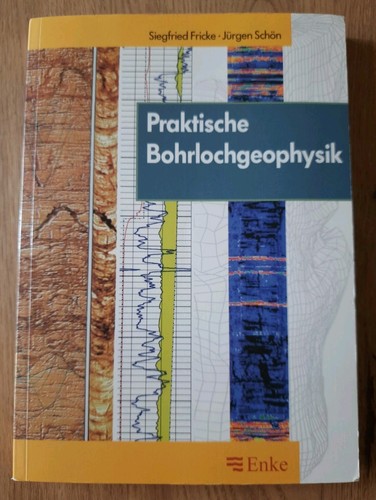 Praktische bohrlochgeophysik - praktische,