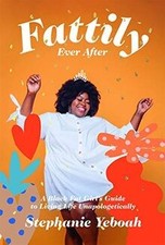 Fattily Ever After: A Fat