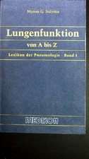 Lungenfunktion von A bis Z. Sulyma, Myron G.: