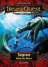 Beast Quest Legend (Band 2) - Sepron, König der Meere
