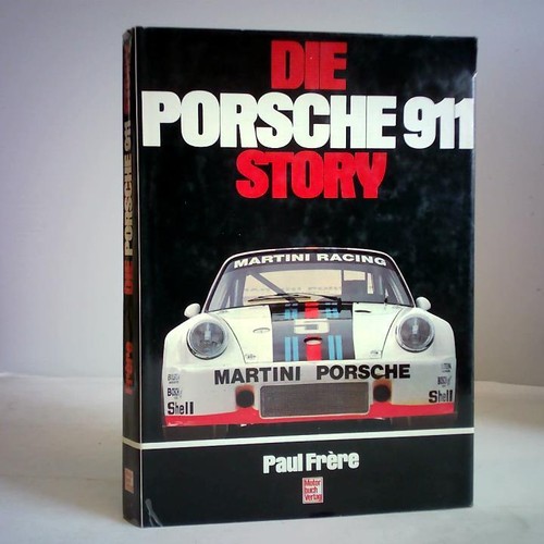 Die porsche 911 story - porsche,