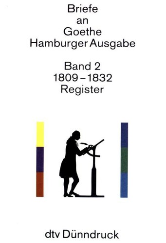 Briefe von und - an, goethe
