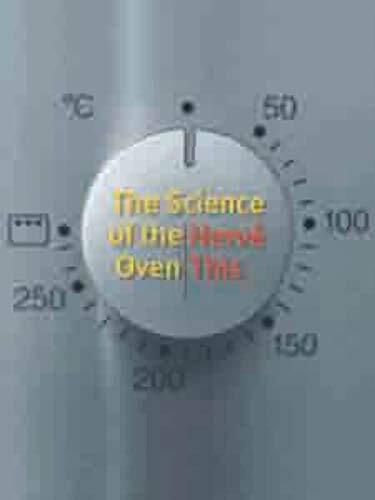 The science oven - the, of