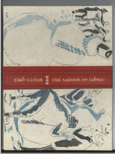 Drei Männer im Schnee - Eine