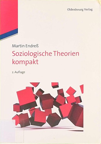 Soziologische theorien kompakt - theorien,
