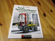Forst-Spezialschlepper & Kombi-Rückemaschinen - Foto-Dokumentation