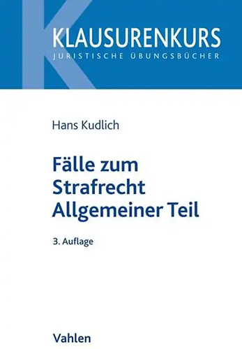 Fälle zum strafrecht - fälle,