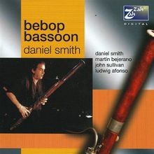 Bebop Bassoon von Daniel Smith